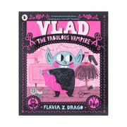 Vlad, the Fabulous Vampire by Flavia Z. Drago (The World of Gustavo) - Ages 3-7 - Paperback 3-5 Walker Books