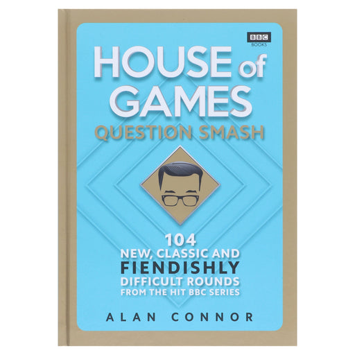 House of Games: Question Smash By Alan Connor - Non Fiction - Hardback Non-Fiction Penguin Random House