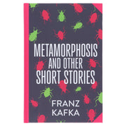 The Metamorphosis and Other Short Stories by Franz Kafka - Fiction - Sprayed Edges Hardback Fiction Wilco Books