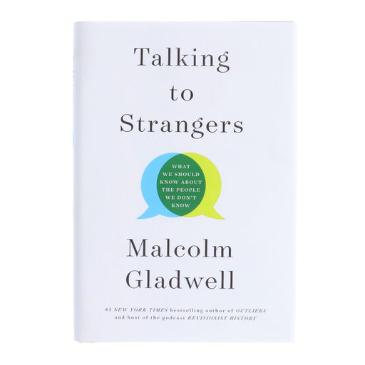 Talking to Strangers (What We Should Know about the People We Don’t Know) Book By Malcolm Gladwell - Non Fiction - Hardback Fiction Hachette
