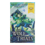 The Wolf Trials (Geomancer Series) by Kiran Millwood Hargrave: World Book Day 2025 - Ages 9-11 - Paperback 9-14 Hachette UK