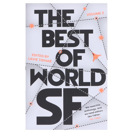 The Best of World SF: Volume 2 by Lavie Tidhar - Fiction - Paperback Fiction Bloomsbury Publishing