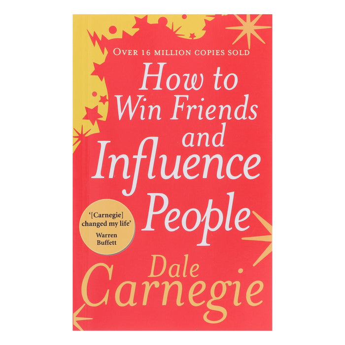 How to Win Friends and Influence People by Dale Carnegie - Non Fiction - Paperback Non-Fiction Vermilion