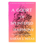 A Court of Splintered Harmony: The Valkyrie Cycle, Movement I (A Court of Thorns and Roses) by Sarah J. Maas - Fiction - Hardback Fiction Bloomsbury Publishing