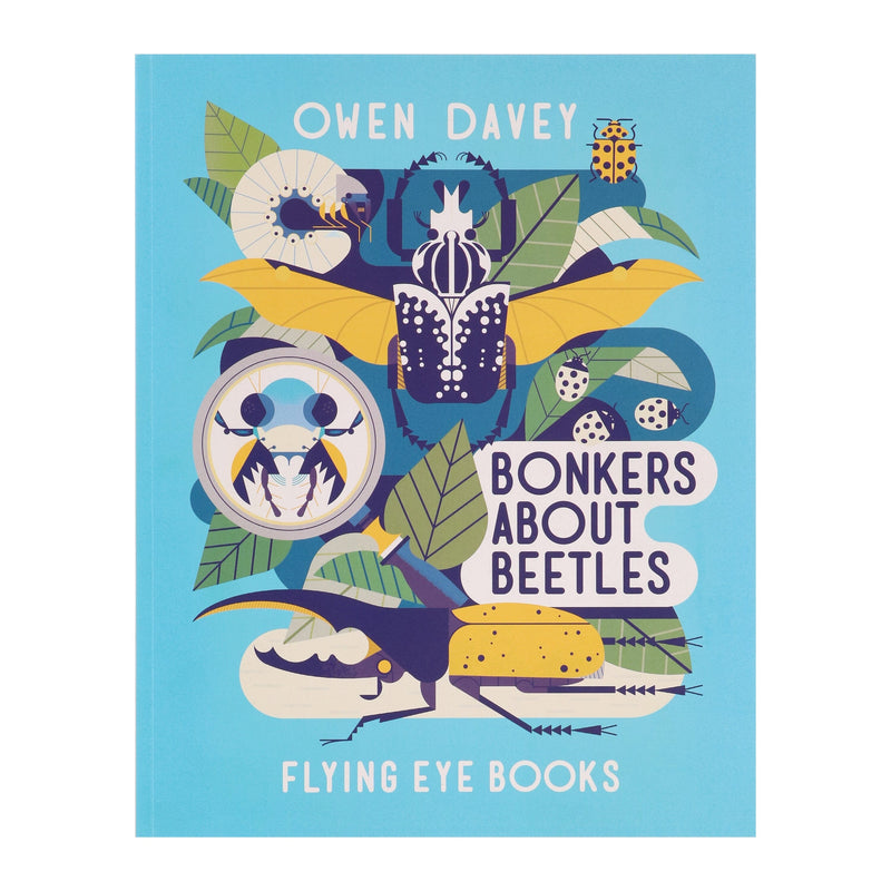 Bonkers About Beetles by Owen Davey (About Animals Series) - Ages 7+ - Paperback 7-9 Flying Eye Books