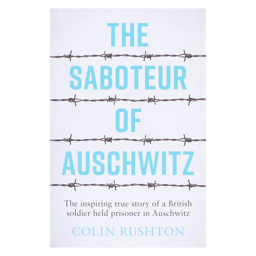 The Saboteur of Auschwitz by Colin Rushton - Non Fiction - Paperback Non-Fiction Summersdale Publishers