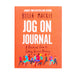 Jog on Journal: A Practical Guide to Getting Up and Running by Bella Mackie - Non Fiction - Paperback Non-Fiction William Collins