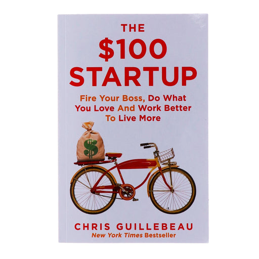 The $100 Startup By Chris Guillebeau - Non-Fiction - Paperback Non-Fiction Pan Macmillan