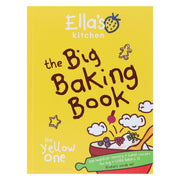 Ella's Kitchen: The Big Baking Book (The Yellow One) - Non Fiction - Hardback 5-7 Octopus Publishing Group