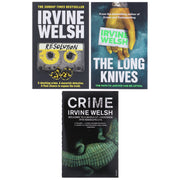 Crime Series by Irvine Welsh 3 Books Collection Set - Fiction - Paperback Fiction Penguin Random House