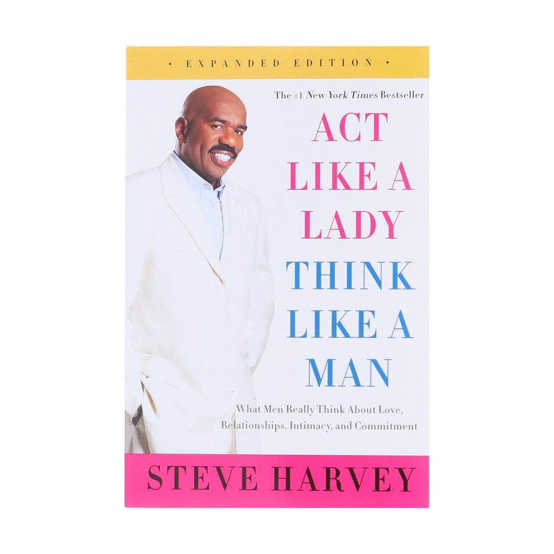 Act Like a Lady, Think Like a Man, Expanded Edition by Steve Harvey - Non Fiction - Paperback Non-Fiction HarperCollins Publishers