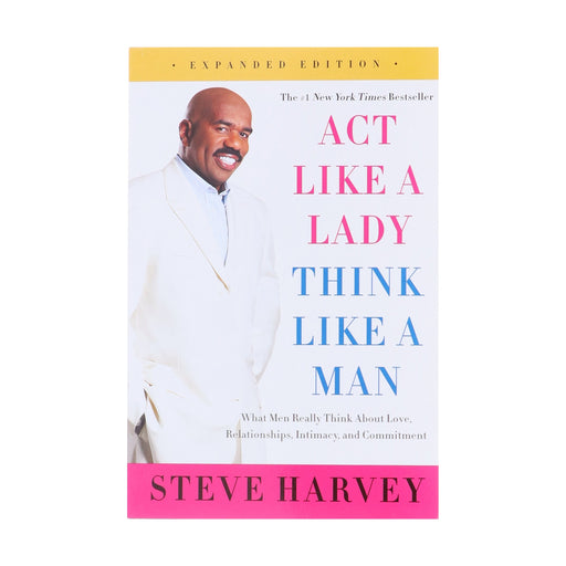 Act Like a Lady, Think Like a Man, Expanded Edition by Steve Harvey - Non Fiction - Paperback Non-Fiction HarperCollins Publishers