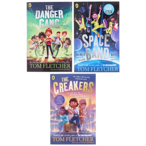 Tom Fletcher Collection (The Creakers, The Danger Gang & Space Band) 3 Books Set - Ages 7-12 - Paperback 7-9 Penguin Random House