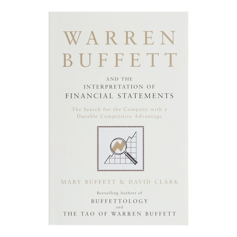 Warren Buffett and the Interpretation of Financial Statements: The Search for the Company with a Durable Competitive Advantage by Mary Buffett & David Clark - Non Fiction - Paperback Non-Fiction Simon & Schuster