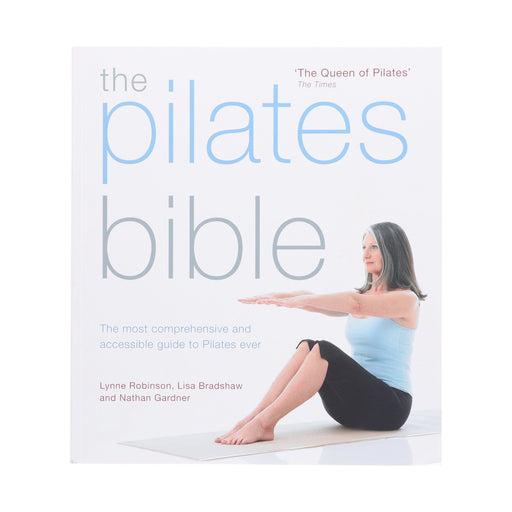 The Pilates Bible by Lynne Robinson, Lisa Bradshaw - Non Fiction - Paperback Non-Fiction Octopus Publishing Group