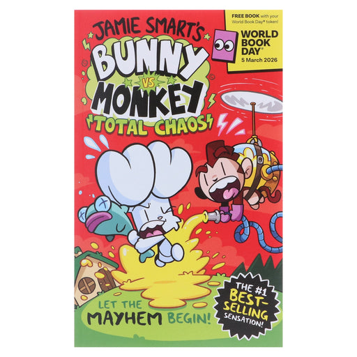 Bunny vs Monkey: Total Chaos!: World Book Day 2026 by Jamie Smart - Ages 7-9 - Paperback 7-9 David Fickling Books ltd