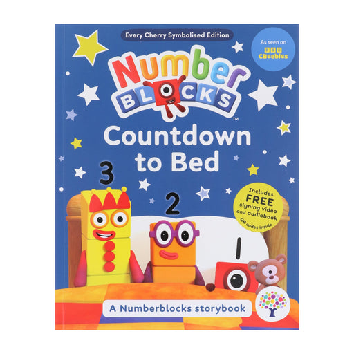 Numberblocks Countdown to Bed: A Symbolised Storybook (Includes Free Signing Video & Audiobook) - Ages 3-7 - Paperback 3-5 Every Cherry Publishing