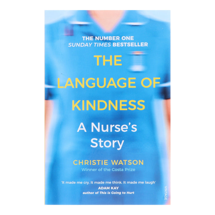 The Language of Kindness: A Nurse's Story by Christie Watson - Non Fiction - Paperback Non-Fiction Penguin Random House