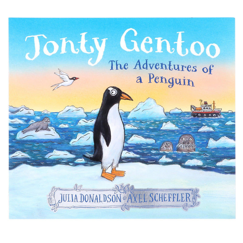 Jonty Gentoo - The Adventures of a Penguin by Julia Donaldson - Ages 3+ - Paperback 3-5 Scholastic