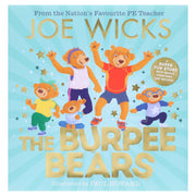 The Burpee Bears Illustrated Glorious Picture Book by Joe Wicks - Ages 3-5 - Hardback 3-5 HarperCollins Publishers