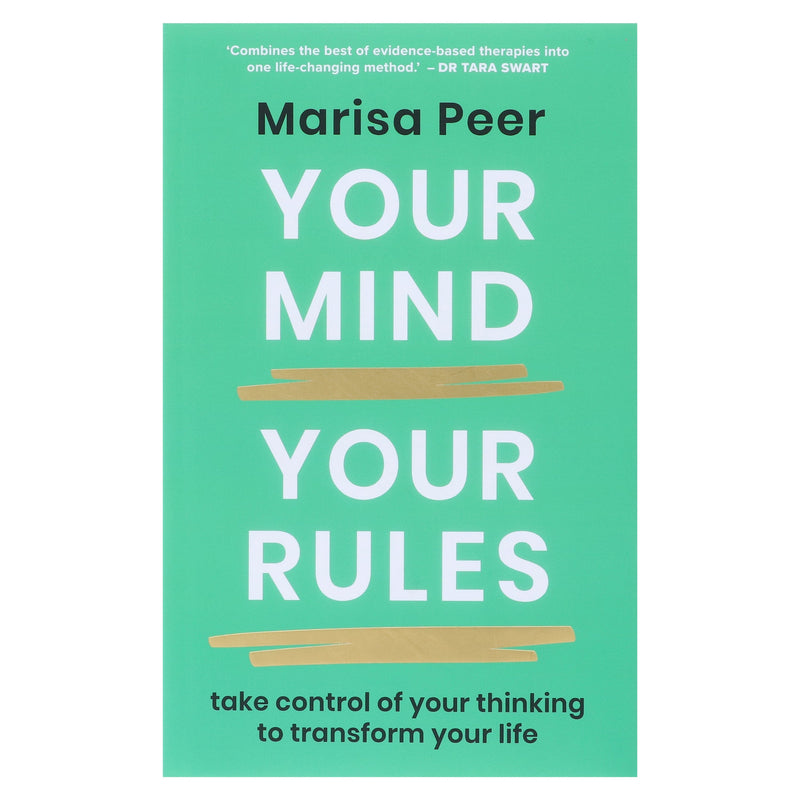 Your Mind, Your Rules: Take control of your Thinking to Transform your life by Marisa Peer - Non Fiction - Hardback Non-Fiction Penguin Random House