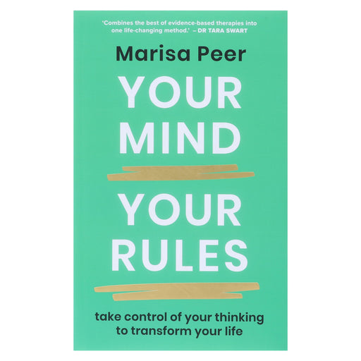 Your Mind, Your Rules: Take control of your Thinking to Transform your life by Marisa Peer - Non Fiction - Hardback Non-Fiction Penguin Random House