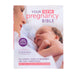 Your New Pregnancy Bible: The Experts' Guide to Pregnancy and Early Parenthood by Dr Anne Deans - Non Fiction - Hardback Non-Fiction Octopus Publishing Group