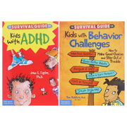 The Survival Guide for Kids Series: ADHD & Behavior Challenges 2 Books Collection Set - Ages 9-13 - Paperback 9-14 Free Spirit Publishing