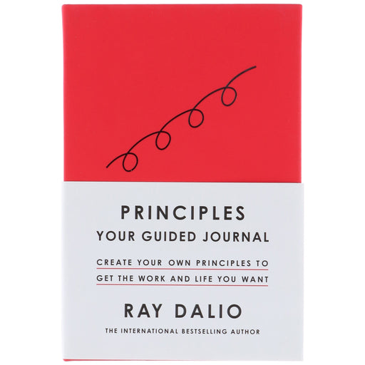 Principles: Your Guided Journal: Create Your Own Principles to Get the Work and Life You Want by Ray Dalio - Non Fiction - Hardback Non-Fiction Simon & Schuster