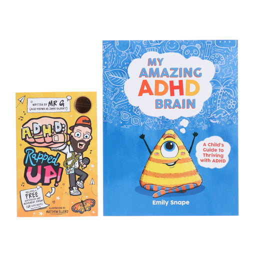 My Amazing ADHD Brain & ADHD: Rapped Up! 2 Books Collection Set by Emily Snape & Jamie Gilbert - Ages 4+ - Paperback 5-7 Various