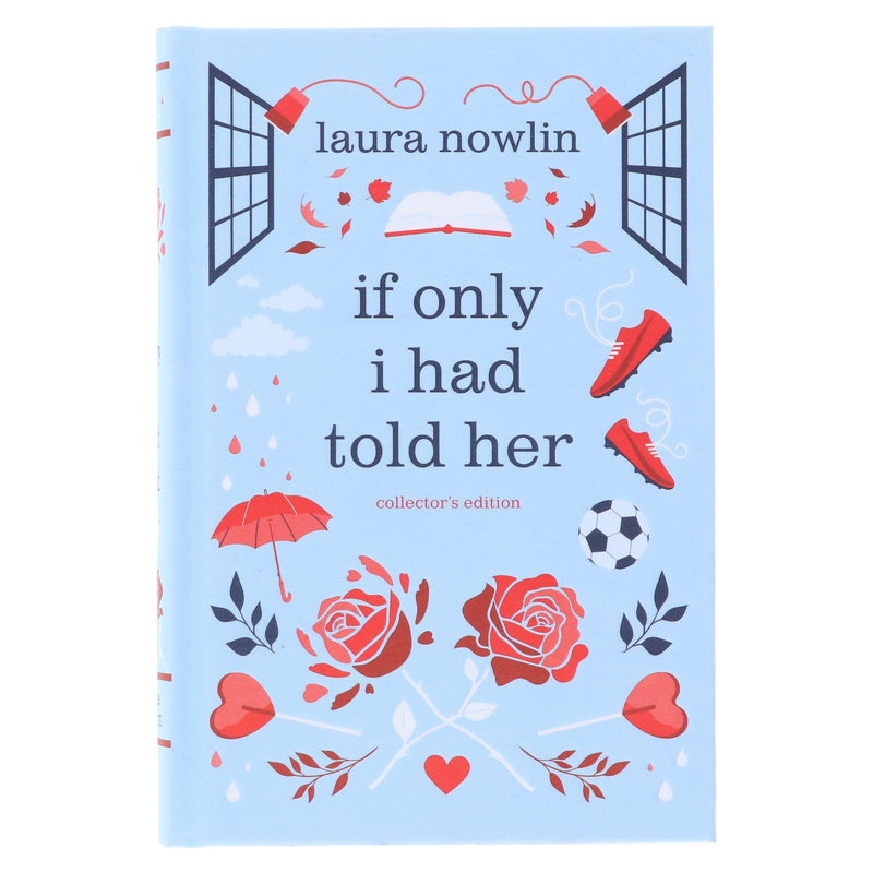 If Only I Had Told Her Collector's Edition by Laura Nowlin - Fiction - Sprayed Edge Hardback Fiction Sourcebooks