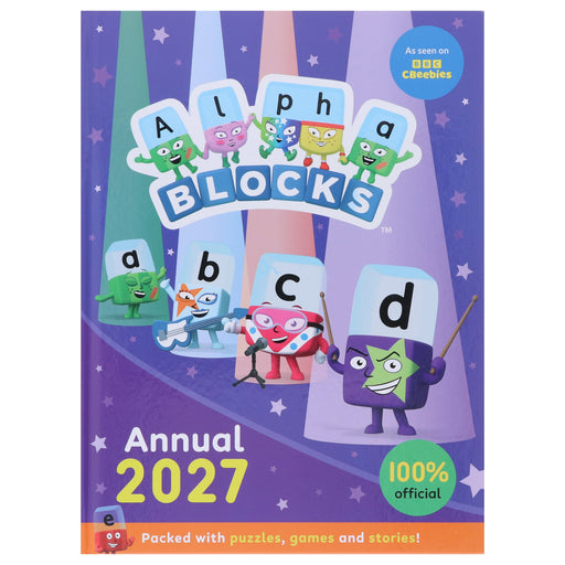 Alphablocks Annual 2027: Packed with Puzzles, Games and Stories! - Ages 3-5 - Hardback 3-5 Sweet Cherry Publishing