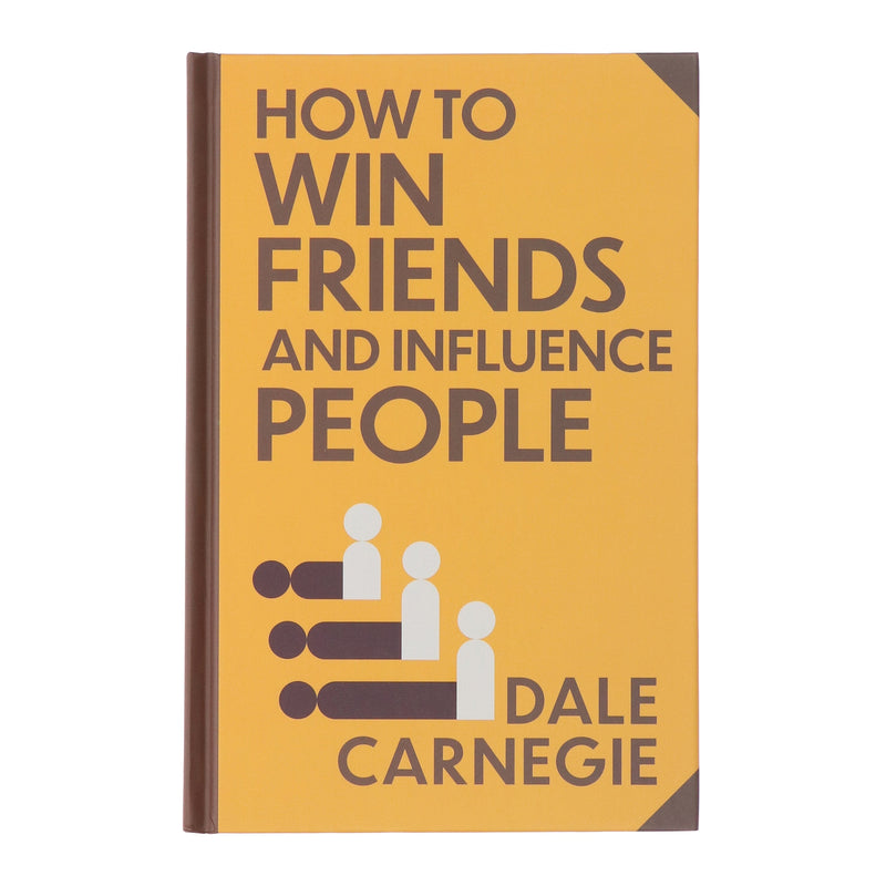 How to Win Friends and Influence People by Dale Carnegie With Sprayed Edges - Non Fiction - Hardback Non-Fiction Wilco Books