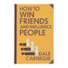 How to Win Friends and Influence People by Dale Carnegie With Sprayed Edges - Non Fiction - Hardback Non-Fiction Wilco Books