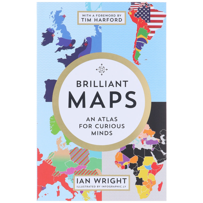 Brilliant Maps: An Atlas for Curious Minds by Ian Wright - Non Fiction - Paperback Non-Fiction Granta Books