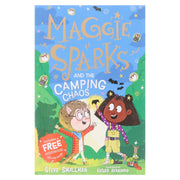 Maggie Sparks and the Camping Chaos: A Story of a Little Witch, Magic and Family Holidays: by Steve Smallman - Ages 5-7 - Paperback 5-7 Sweet Cherry Publishing