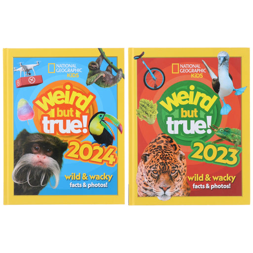 Weird but true! 2023 & 2024: wild and wacky, facts and photos! by National Geographic Kids 2 Books Collection Set - Ages 7-10 - Hardback 7-9 HarperCollins Publishers