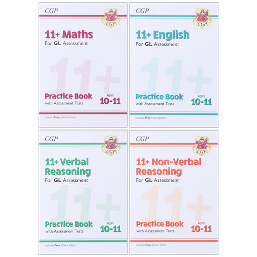CGP 11+ Practice Book & Assessment Tests Bundle (for GL Assessment) 4 Books Set - Ages 10-11 - Paperback (Includes Free Online Edition) 9-14 Coordination Group Publications Ltd (CGP)