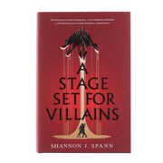 A Stage Set for Villains by Shannon J. Spann - Fiction - Hardback Fiction Penguin Random House