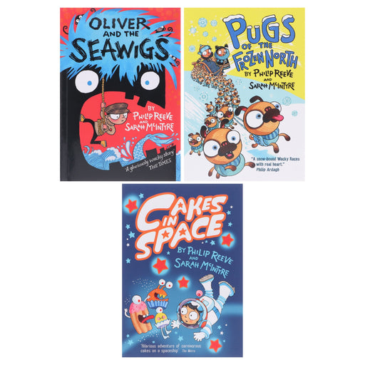 Reeve & McIntyre Adventures By Philip Reeve & Sarah McIntyre 3 Books Collection Set - Ages 7-9 - Paperback 7-9 Oxford University Press
