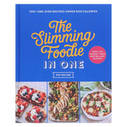 The Slimming Foodie In One: 100+ One-Dish Recipes Under 600 Calories by Pip Payne - Non Fiction - Hardback Non-Fiction Hachette