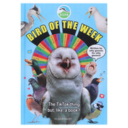 RSPB Bird of the Week: The TikTok thing but, like, a book? - Non Fiction - Hardback Non-Fiction Bloomsbury Publishing