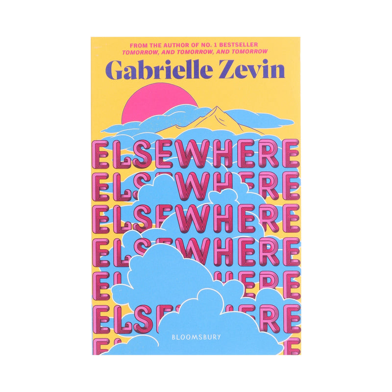 Elsewhere by Gabrielle Zevin (Author of Tomorrow, and Tomorrow, and Tomorrow) - Ages 12+ - Paperback Young Adult Bloomsbury Publishing