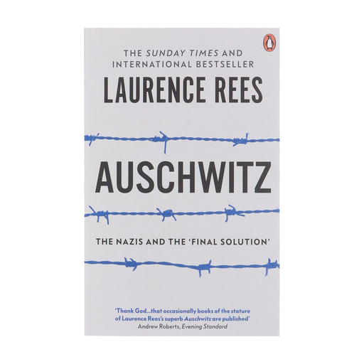 Auschwitz: The Nazis & The 'Final Solution' by Laurence Rees - Non Fiction - Paperback Non-Fiction Penguin Random House