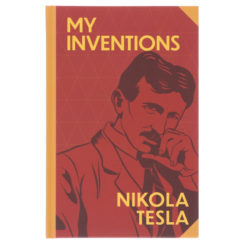 My Inventions by Nikola Tesla - Non Fiction - Sprayed Edges Hardback Non-Fiction Wilco Books