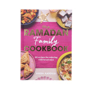 The Ramadan Family Cookbook by Anisa Karolia: 80 recipes for enjoying with loved ones - Hardaback Non-Fiction Ebury Publishing