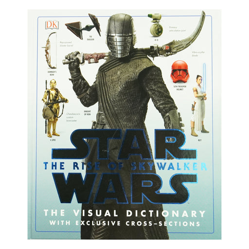 Star Wars The Rise of Skywalker The Visual Dictionary by Pablo Hidalgo - Ages 9+ - Hardback 9-14 DK