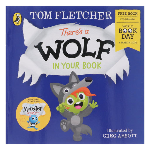 There's a Wolf in Your Book World Book Day 2021 By Tom Fletcher - Age 0-5 - Paperback 0-5 Penguin Random House