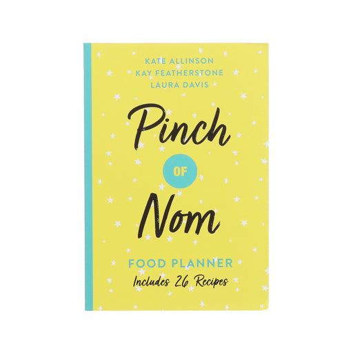 Pinch of Nom Food Planner: Includes 26 New Recipes By Kate Allinson & Kay Featherstone - Non Fiction - Hardback Non-Fiction Pan Macmillan