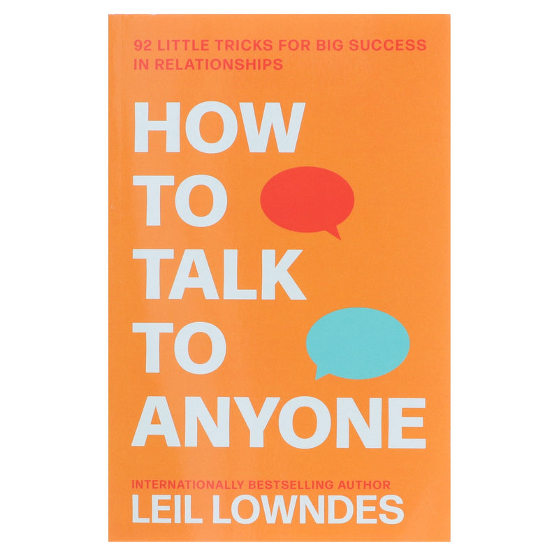 How to Talk to Anyone: 92 Little Tricks For Big Success In Relationships: by Leil Lowndes - Non Fiction - Paperback Non-Fiction HarperCollins Publishers